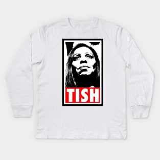 Letitia James - Tish James - Tish Kids Long Sleeve T-Shirt